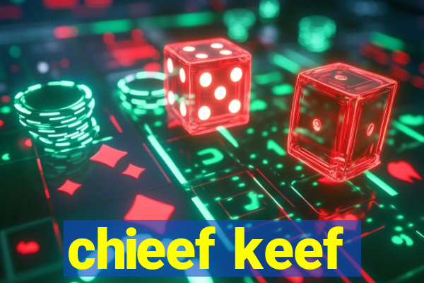 chieef keef