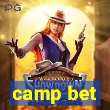 camp bet