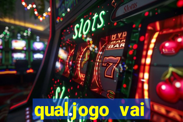 qual.jogo vai passar na globo hj