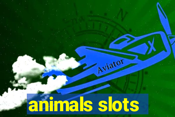 animals slots