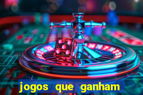 jogos que ganham dinheiro sem depositar