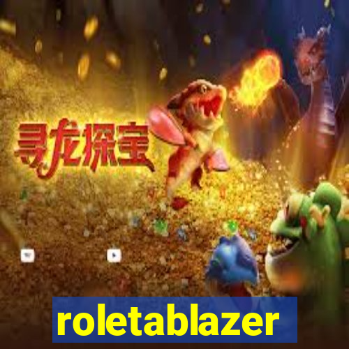 roletablazer