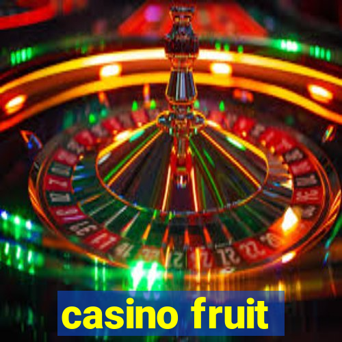 casino fruit