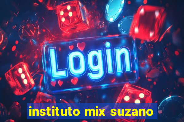 instituto mix suzano