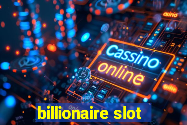 billionaire slot