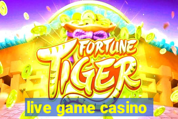 live game casino