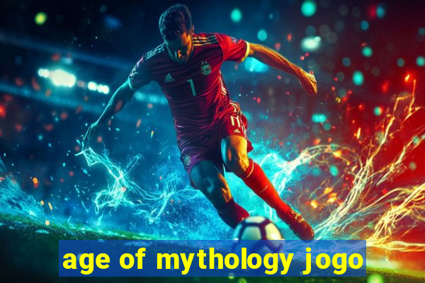 age of mythology jogo