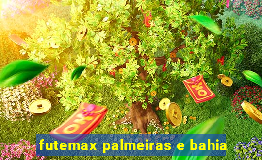 futemax palmeiras e bahia