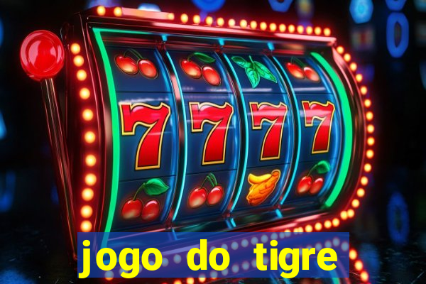 jogo do tigre deposito minimo