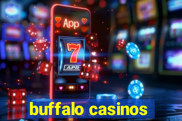 buffalo casinos