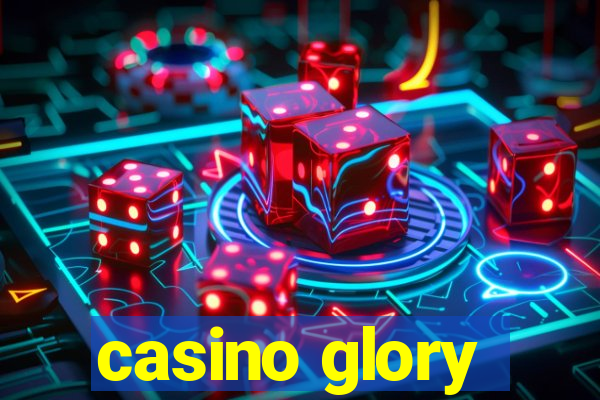 casino glory