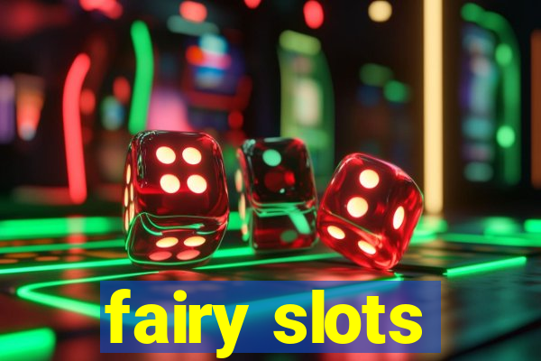 fairy slots