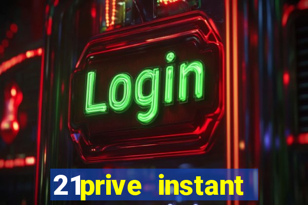 21prive instant play casino