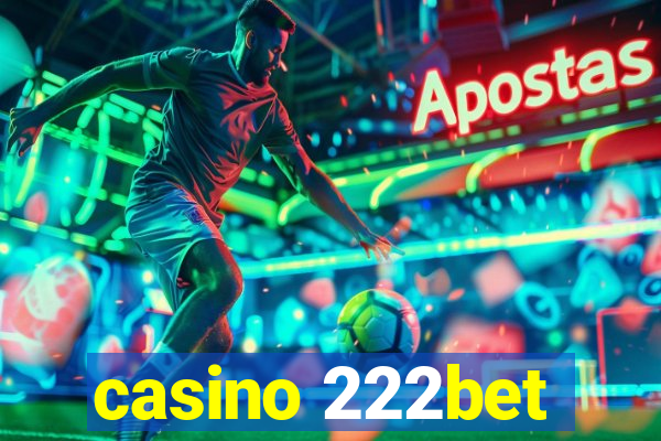 casino 222bet