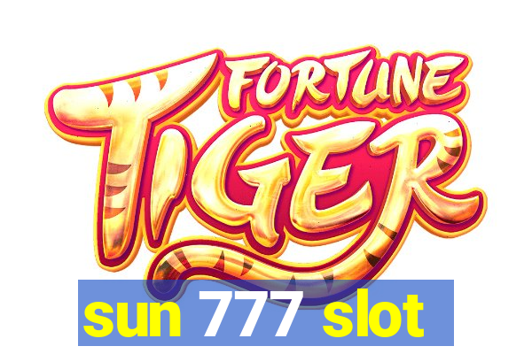 sun 777 slot