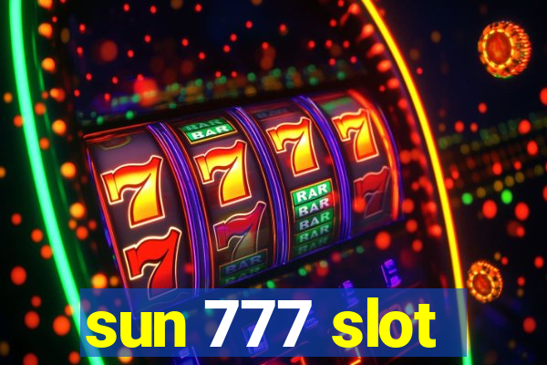 sun 777 slot