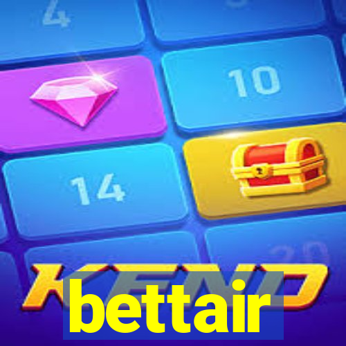 bettair