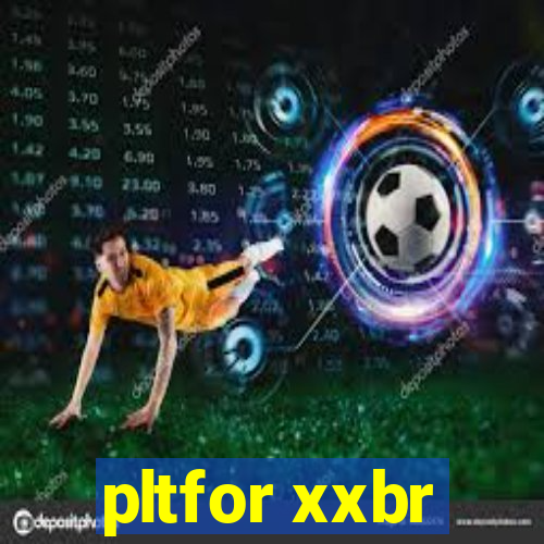 pltfor xxbr