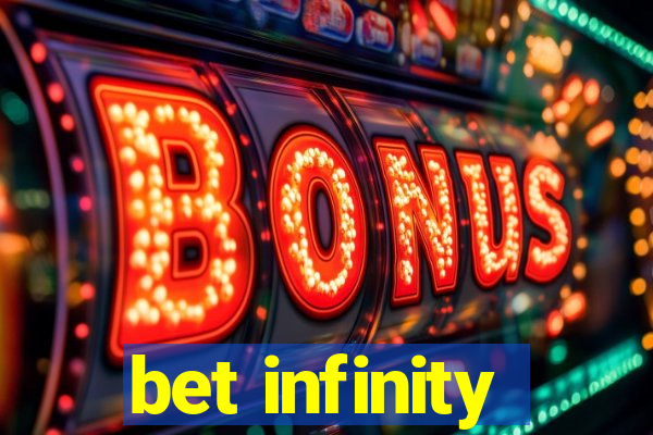 bet infinity