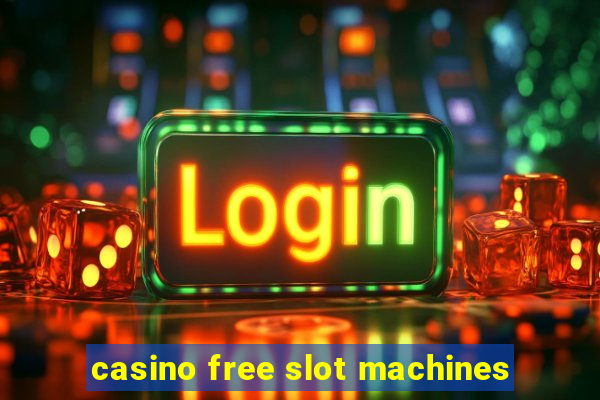 casino free slot machines