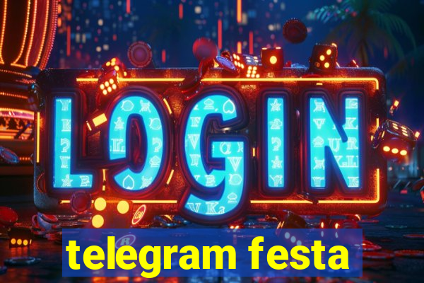 telegram festa