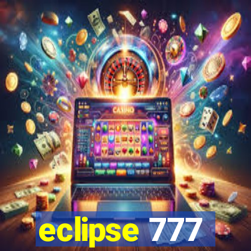 eclipse 777