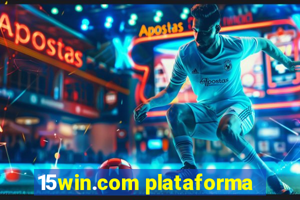 15win.com plataforma