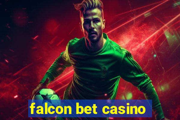 falcon bet casino