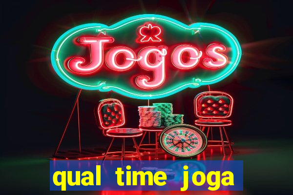 qual time joga hoje ao vivo