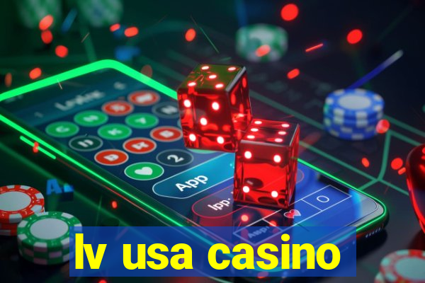 lv usa casino