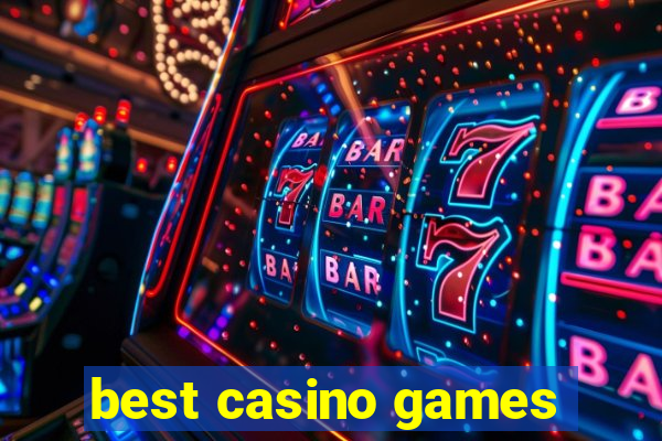 best casino games