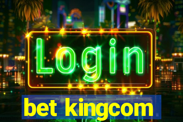 bet kingcom