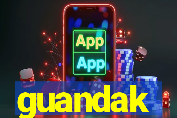 guandak