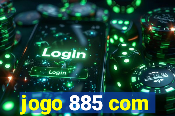 jogo 885 com