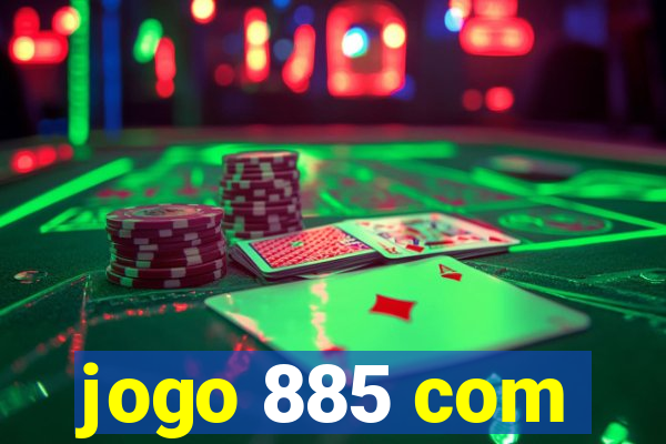 jogo 885 com