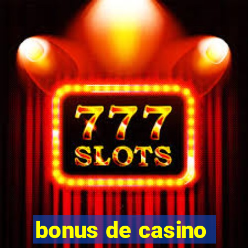 bonus de casino