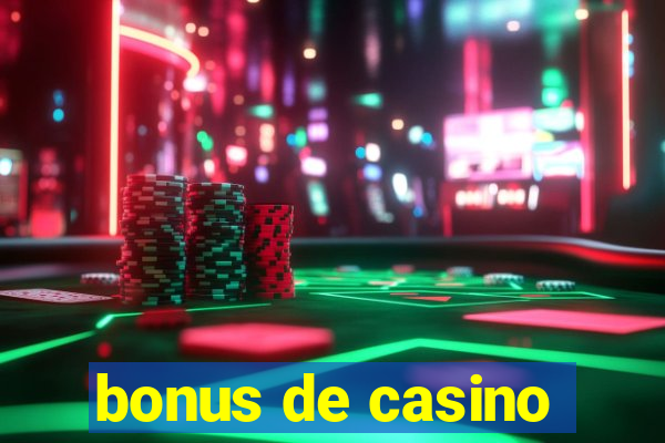 bonus de casino