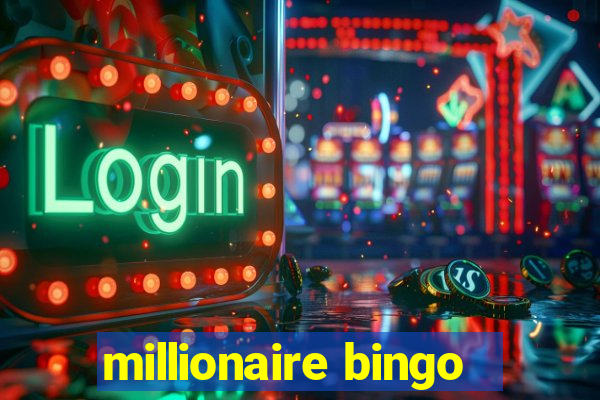 millionaire bingo