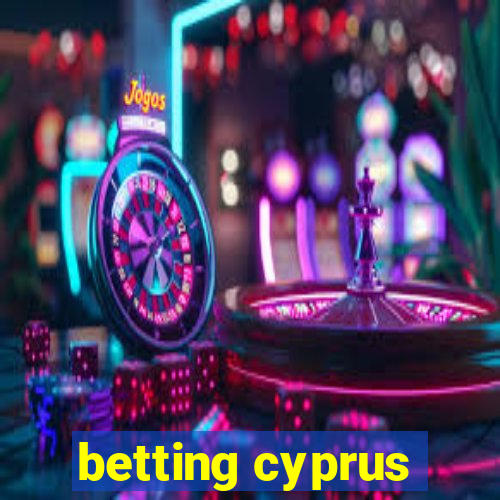 betting cyprus