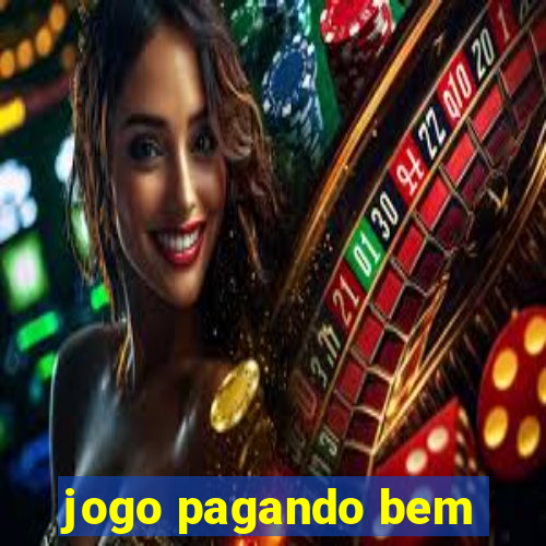 jogo pagando bem