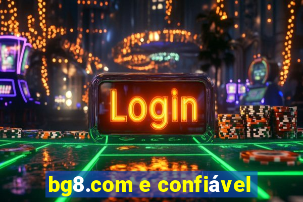 bg8.com e confiável