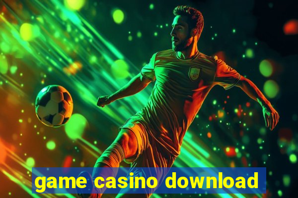 game casino download