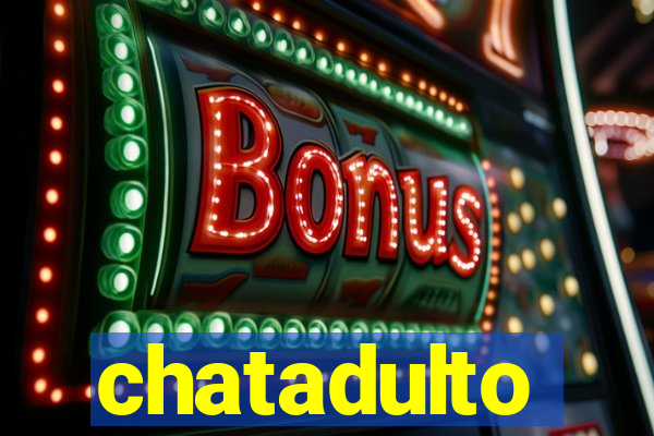 chatadulto