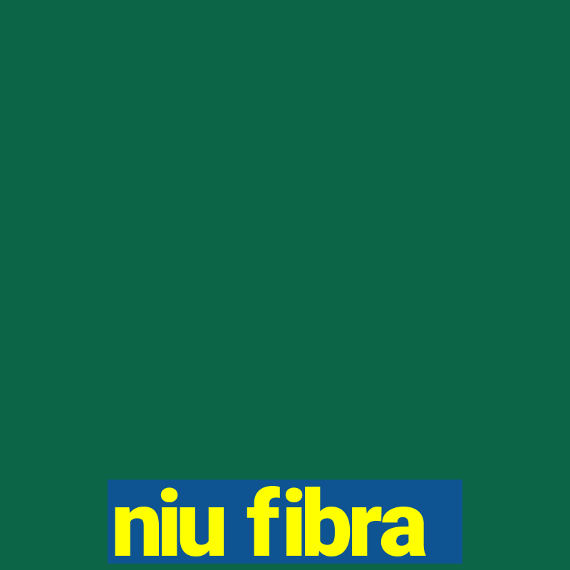 niu fibra