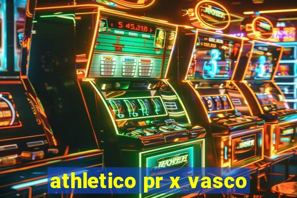 athletico pr x vasco