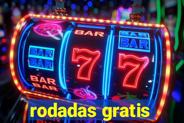 rodadas gratis