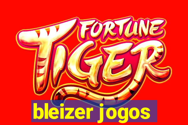 bleizer jogos