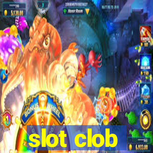 slot clob