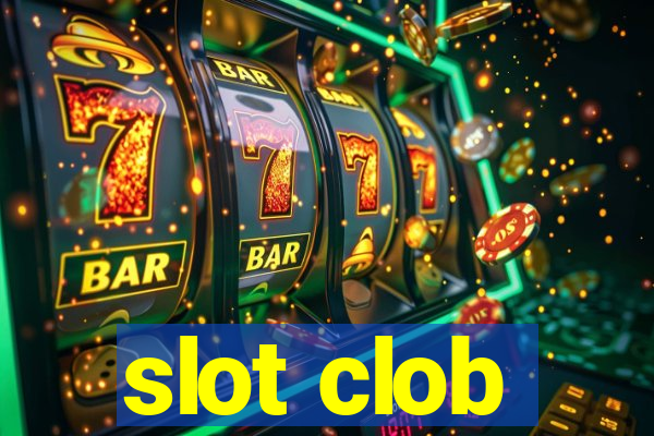 slot clob