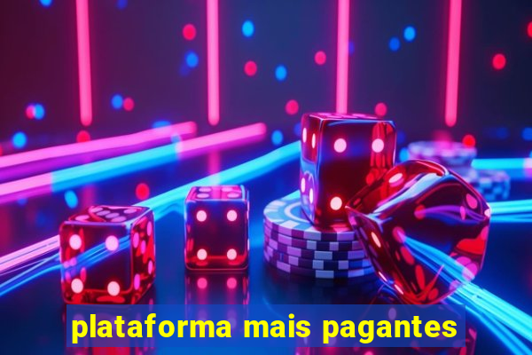 plataforma mais pagantes